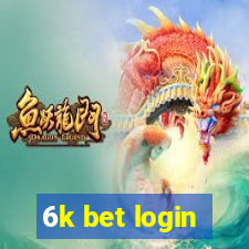 6k bet login